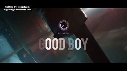 [MGL SUB] GD X TAEYANG - GOOD BOY
