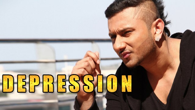 Yo Yo Honey Singh In DEPRESSION