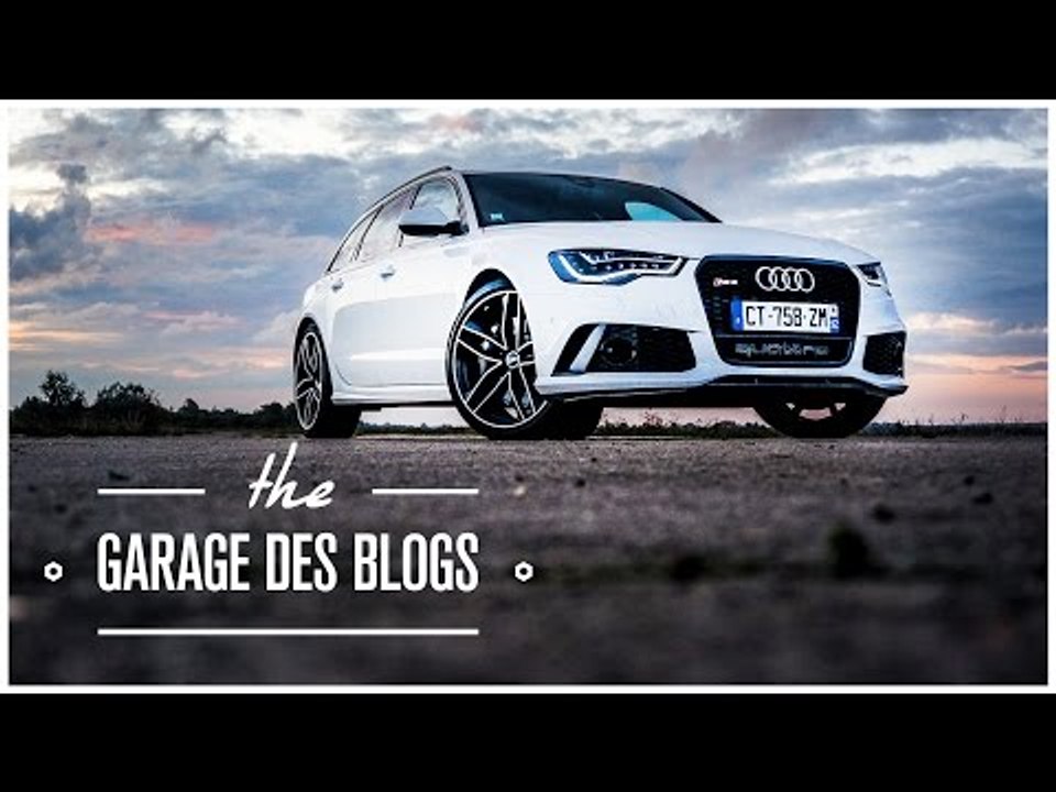 Audi RS6 Avant 2014 - Le Garage des Blogs