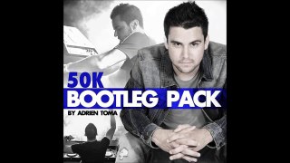 Adrien Toma - 50k Bootleg Pack (Preview)