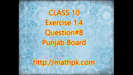 Class 10 Mathematics Syllabus - Punjab Board (Pakistan) 1.4-8