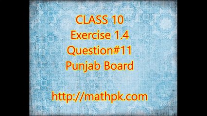 Class 10th Mathematics Syllabus - Punjab Board (Pakistan) 1.4-11
