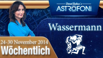 Wassermann, Wöchentliches Horoskop,  24-30 November 2014