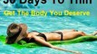30 days thin-30 Days To Thin -Get The Body You Deserve