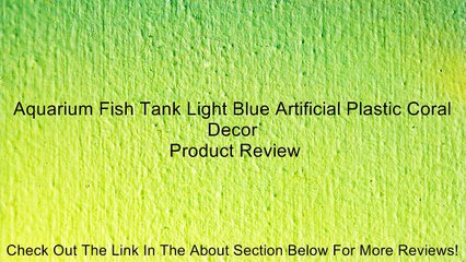 Aquarium Fish Tank Light Blue Artificial Plastic Coral Decor