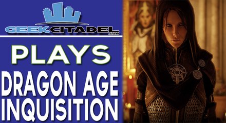 Dragon Age Inquisition Plays