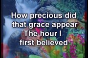 Amazing Grace (My Chains are Gone) - Chris Tomlin Worship Video w_lyrics