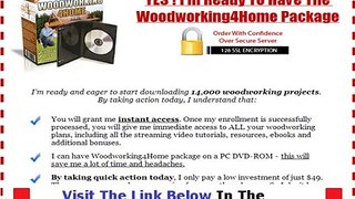 Woodworking 4 Home Unbiased Review Bonus + Discount