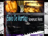 Savio De Martino - Bacio Inevitabile - (Radio Montecarlo: Album - Semplici Note) #cantautori