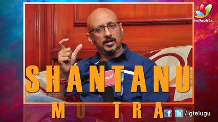 I don't work for awards - Shantanu Moitra