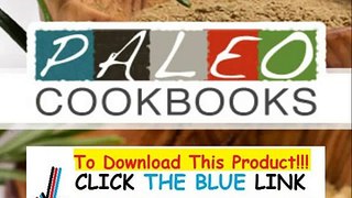 Paleo Cookbook Mark Sisson + Gourmet Paleo Cookbook