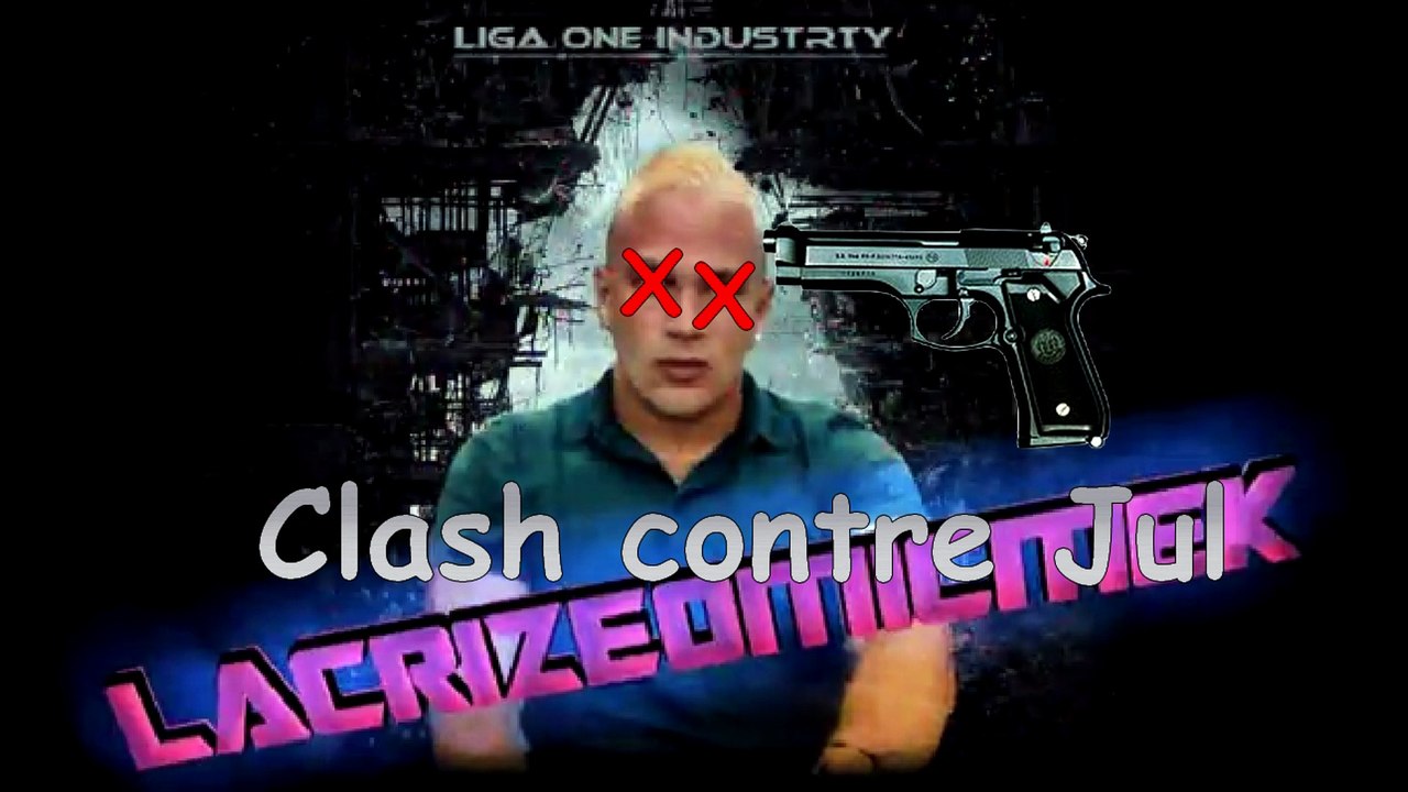 Clash contre Jul Lacrizeomick !