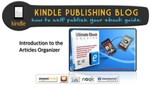 15.Ultimate Ebook Creator Introduction to the Articles Organizer - Kindle Publishing Blog