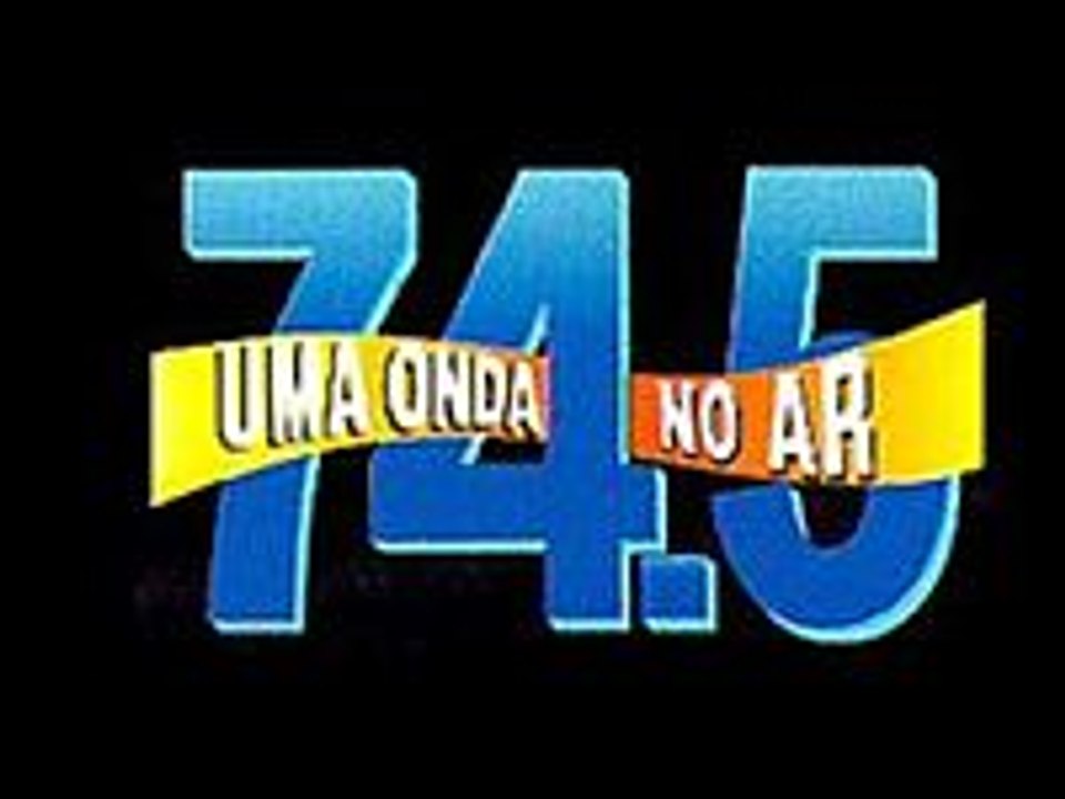 Новая волна / 74.5 Uma Onda no Ar (1994)