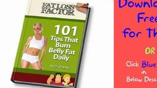Fat Loss Factor   101 Tips That Burn Belly Fat Daily