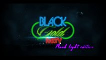 Teaser Black & Gold party (Flash light édition) (1)