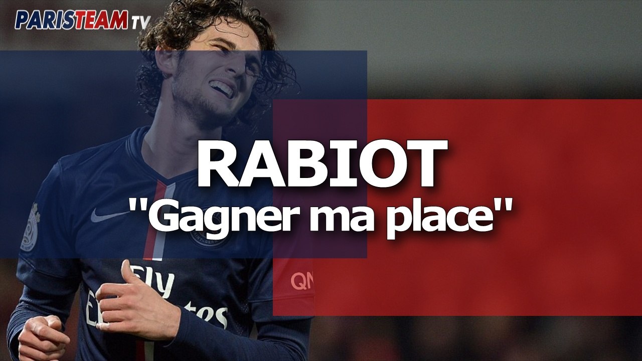 Rabiot : 'Gagner ma place'