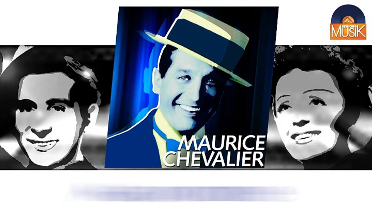 Maurice Chevalier - Ma pomme (HD) Officiel Seniors Musik