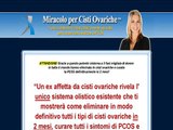 Miracolo Per Cisti Ovariche(tm) Ovarian Cyst Miracle(tm) In Italian!
