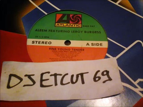 ALEEM FEATURING LEROY BURGESS -FINE YOUNG TENDER(DUB VERSION)(RIP ETCUT)ATLANTIC TRC 86
