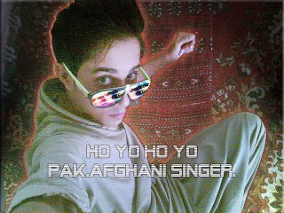 Ho yo Ho yo PAK.AFGAHNI SINGER