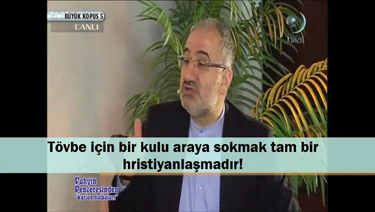 Tövbe için bir kulu araya sokmak tam bir hristiyanlaşmadır! [Mustafa İslamoğlu]