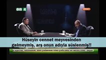 Hüseyin cennet meyvesinden gelmeymiş, arş onun adıyla süslenmiş!!