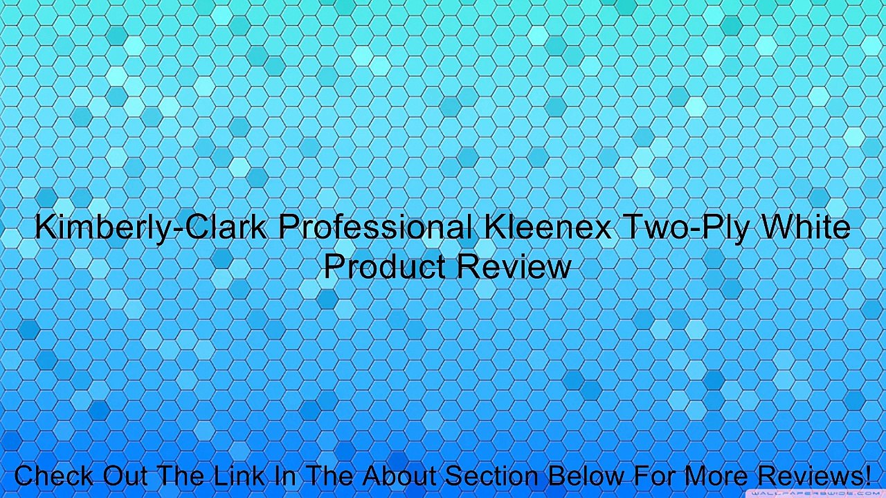 Kimberly-Clark Professional Kleenex Two-Ply White Review