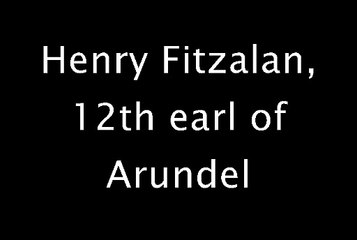 Henry Fitzalan, 12th earl of Arundel