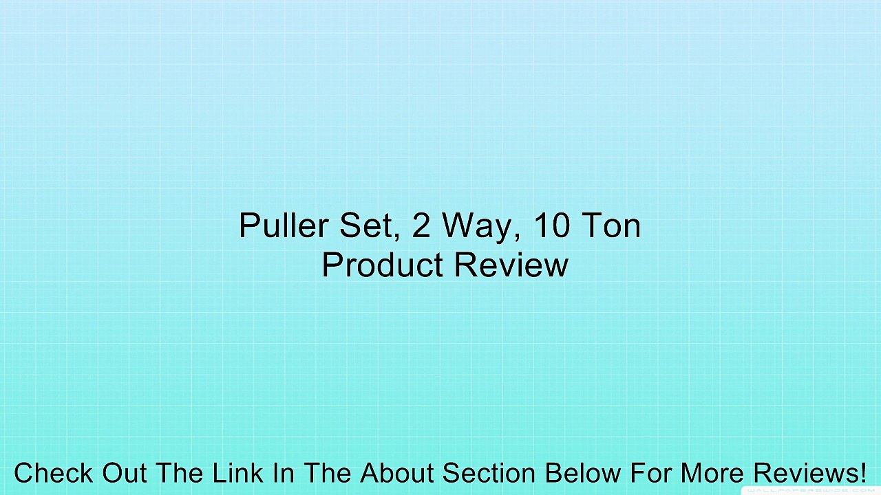 Puller Set, 2 Way, 10 Ton Review
