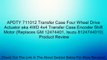 APDTY 711012 Transfer Case Four Wheel Drive Actuator aka 4WD 4x4 Transfer Case Encoder Shift Motor (Replaces GM 12474401, Isuzu 8124744010) Review