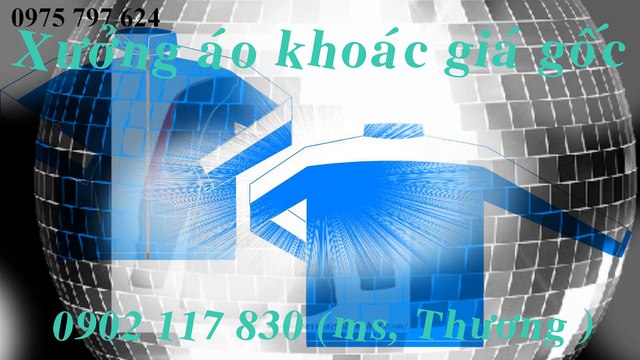 Đại Nam 0902 117 830 Xưởng may áo khoác gió , dù giá rẻ theo size Thịnh Phát