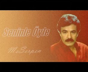 Cömlekci10(Müzik) Seninle Öyle