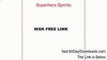 Superhero Sprints Review 2014 - product review
