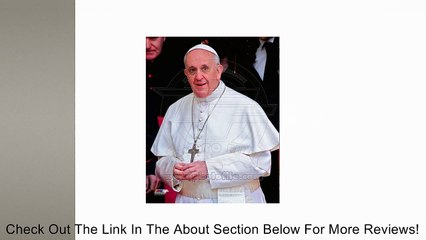 Cardinal Jorge Mario Bergoglio, Pope Francis I, March 14, 2013 Photo 8x10 Review