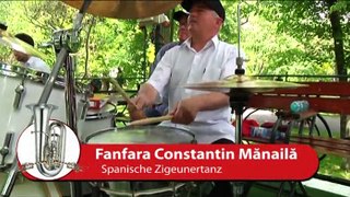 Bursa Muzicantilor Romania - Fanfara Constantin Manaila - Spanische Zigeunertanz