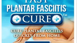 How To Fix Plantar Fasciitis   Fast Plantar Fasciitis Cure Program Review Guide