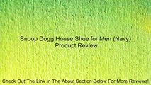 Snoop Dogg House Shoe for Men (Navy) Review