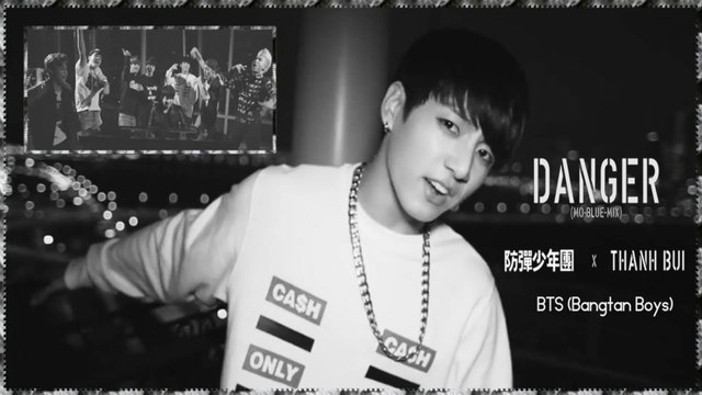BTS ft. THANH - Danger (Mo-Blue-Mix) MV HD k-pop [german Sub]