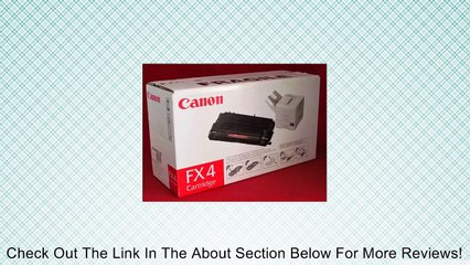 Canon (Fx4) Laser Class 8500/9000/9000L/9000Ms/9000S/9500/9500Ms/9500S Toner (4000 Yield) Review