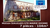 Vente - maison - SIAUGUES STE MARIE (43300)  - 104m²