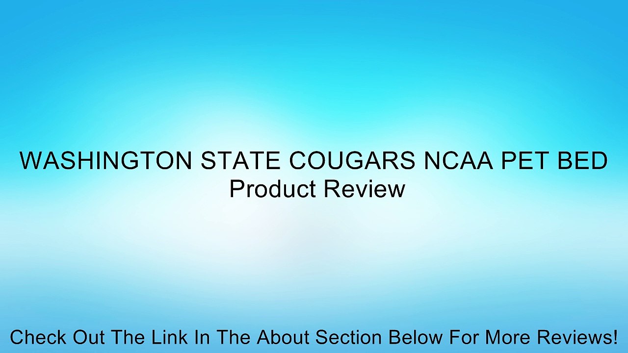 WASHINGTON STATE COUGARS NCAA PET BED Review