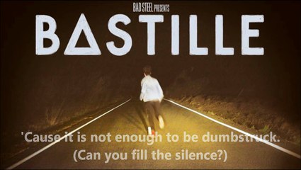 The Silence - Bastille Lyrics