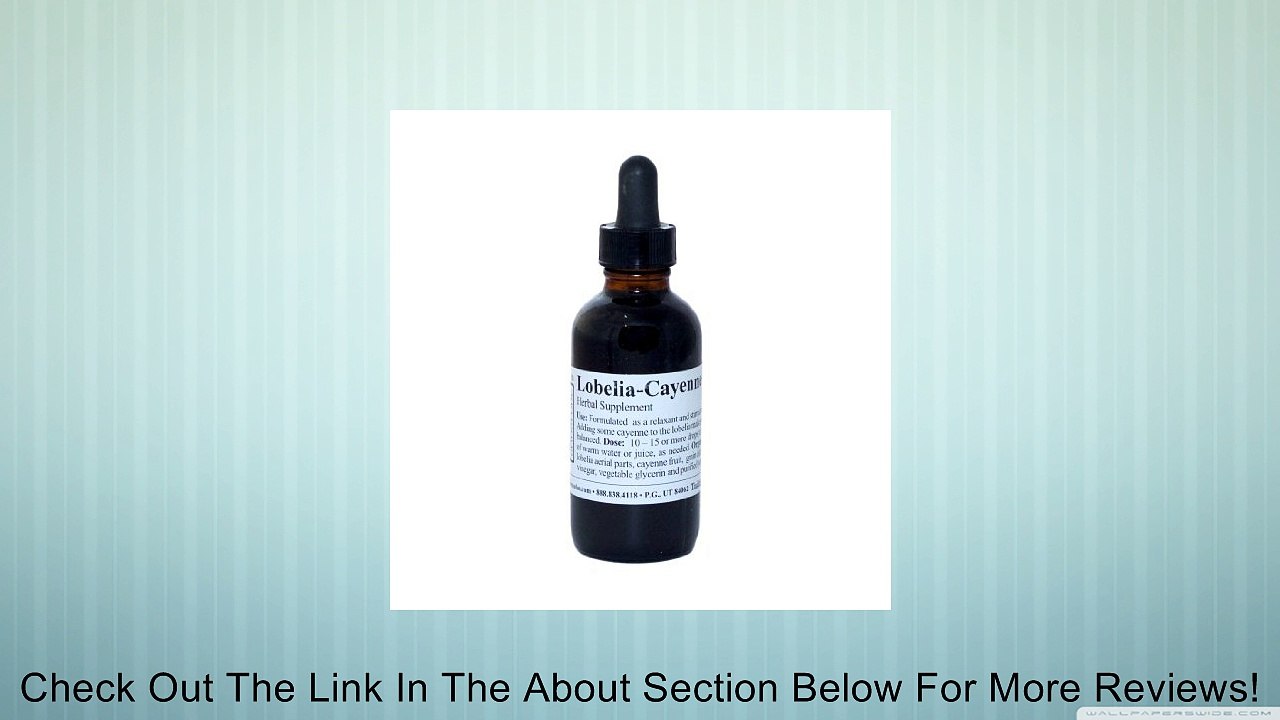 Lobelia-Cayenne Tincture, 2 fl oz Review