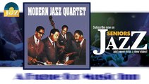 Modern Jazz Quartet - A Fugue for Music Inn (HD) Officiel Seniors Jazz
