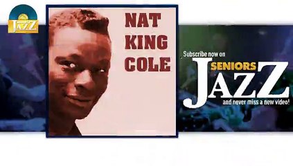 Nat King Cole - Stomping At the Panama (HD) Officiel Seniors Jazz