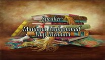 Quran o itrat Dars 11 Hawza Ilmia ki tareekh Maulana Muhammad Taqi Medavi