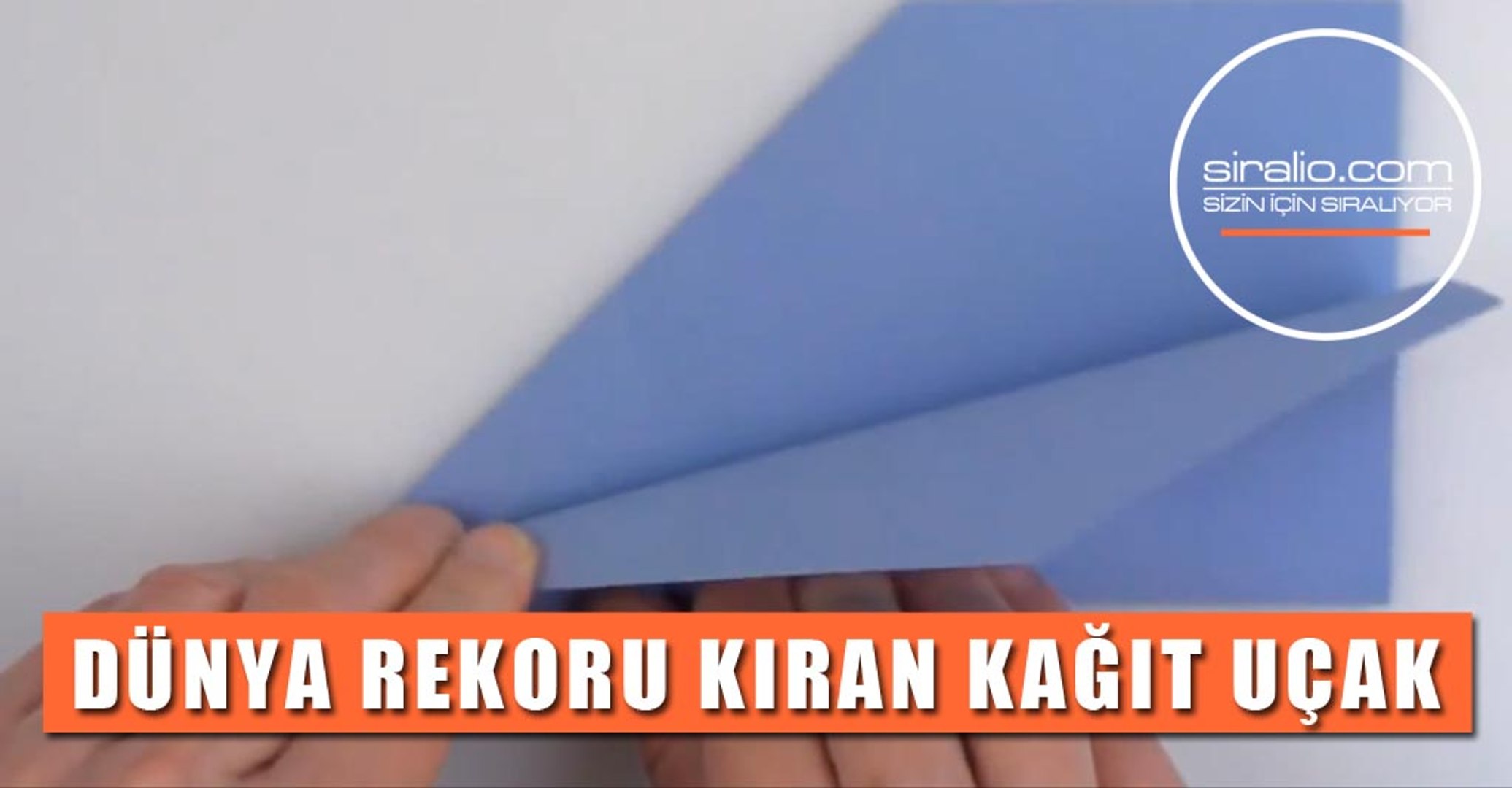 DÜNYA REKORU KIRAN KAĞIT UÇAK VE NASIL YAPILACAĞI - video Dailymotion