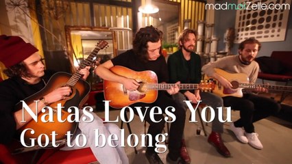 Natas Loves You - Got to belong acoustic