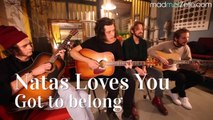 Natas Loves You - Got to belong acoustic